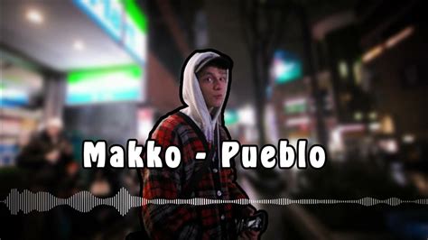 makko – Pueblo Lyrics 